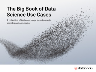 The Big Book of Data Science Use Cases