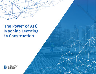 The Power of AI & Machine Learning in Construction