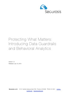 Protecting What Matters: Introducing Data Guardrails and Behavioral Analytics