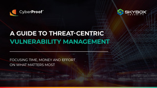 A Guide to Threat-Centric Vulnerability Management