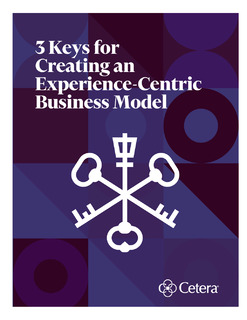3 Keys for Creating an Experience-Centric Business Model
