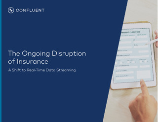 The Ongoing Disruption of Insurance: A Shift To Real-Time Data Streaming