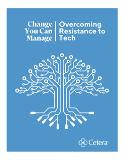 Change You Can Manage – Overcoming Resistance to Tech