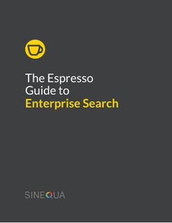 The Espresso Guide to Enterprise Search