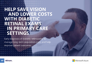 Help Save Vision and Lower Costs with Diabetic Retinal Exams in Primary Care Settings