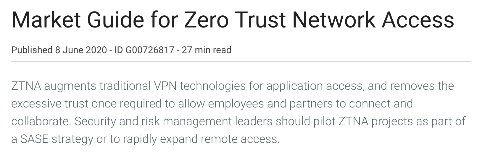 Gartner’s 2020 Market Guide for Zero Trust Network Access