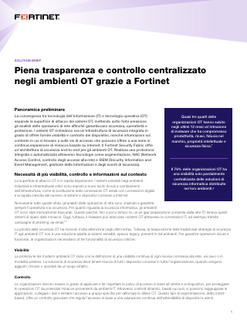 Piena trasparenza e controllo centralizzato negli ambienti OT grazie a Fortinet