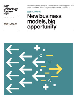 MIT Technology Review Insights- 2021 planning: New business models, big opportunity