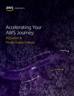 Accelerating Your AWS Journey: Migration & Modernization eBook