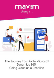 The Journey from AX to Microsoft Dynamics 365: Going Cloud on a Deadline