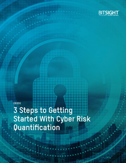 3 Steps to Getting Started With Cyber Risk Quantification