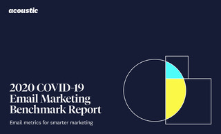 2020 COVID-19 Email Marketing Benchmark Report