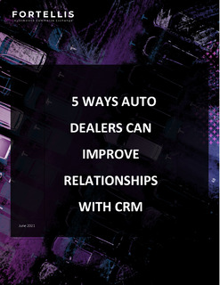 5 Ways Auto Dealers Can Improve Relationships with CRM