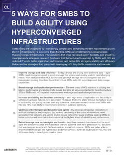 5 WAYS FOR SMBS TO BUILD AGILITY USING HYPERCONVERGED INFRASTRUCTURES
