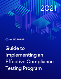 Guide to Implementing an Effective Compliance Testing Program