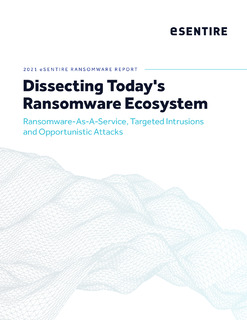 Dissecting Today’s Ransomware Ecosystem