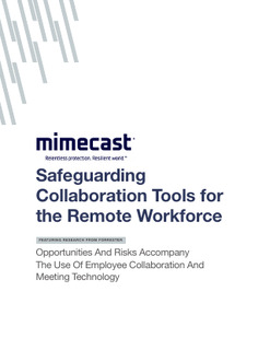 Forrester: Safeguarding Collaboration Tools for the Remote Workforce