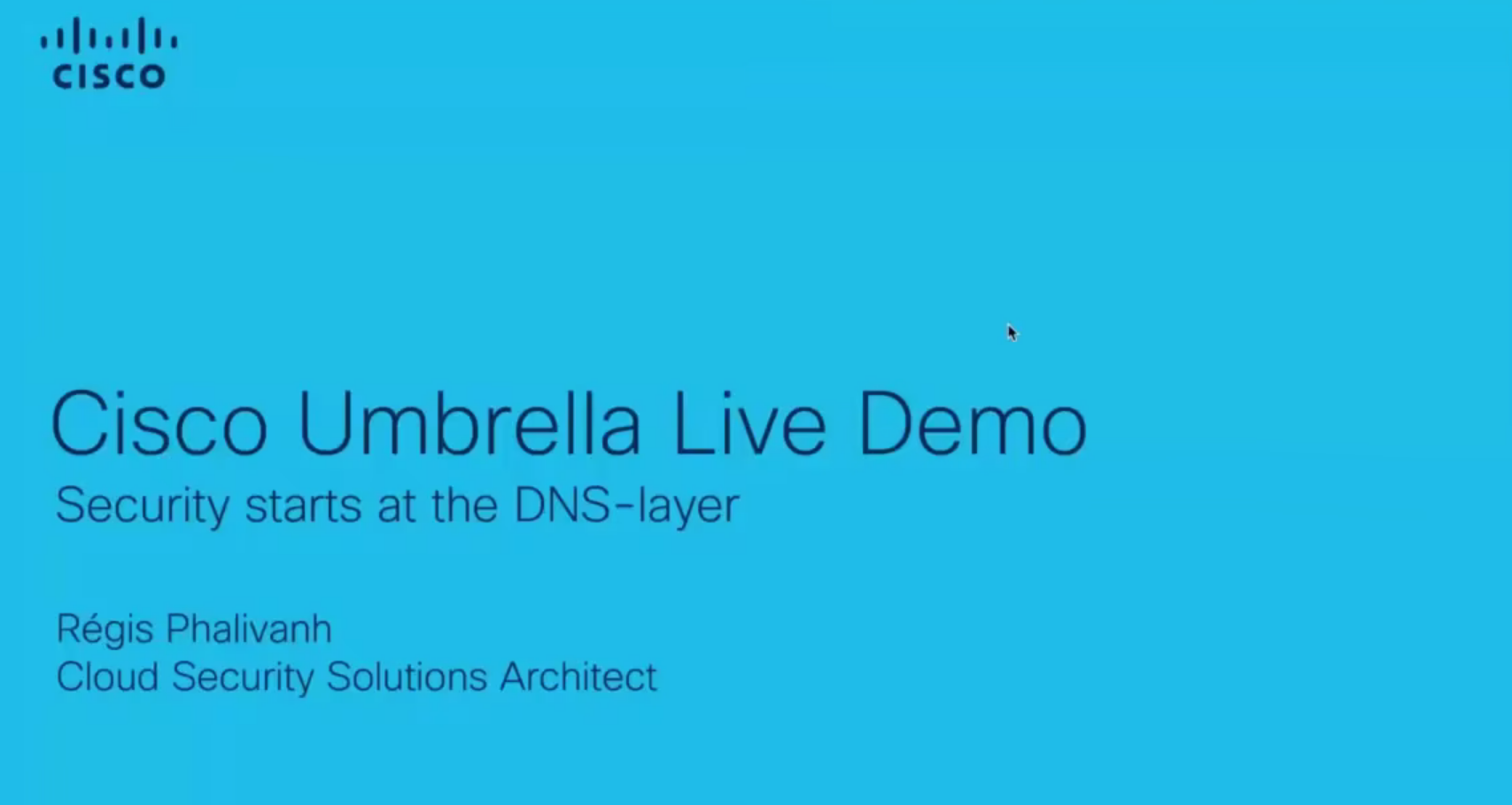 Cisco Umbrella – Live Demo