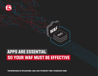 Apps are essential so your WAF must be effective