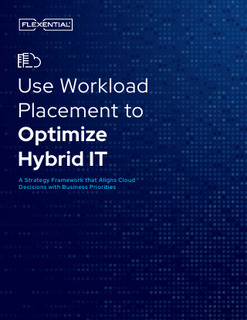 Use Workload Placement to Optimize Hybrid IT