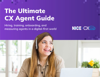 The Ultimate CX Agent Guide