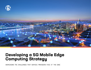 Developing a 5G Mobile Edge Computing Strategy
