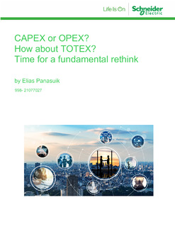 CAPEX or OPEX? How about TOTEX? Time for a fundamental rethink