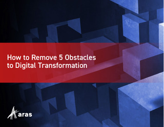 How to Remove 5 Obstacles to Digital Transformation