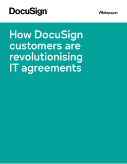 How DocuSign Customers are Revolutionising IT Agreements