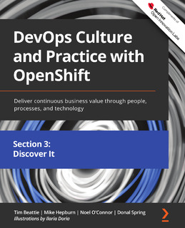 DevOps Culture and Practice with OpenShift – Discover It