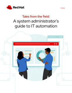 Tales from the field: A System Administrator’s Guide to IT Automation