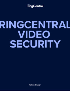 RingCentral Video Security White Paper