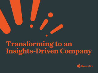Transforming to an Insights-Driven Company