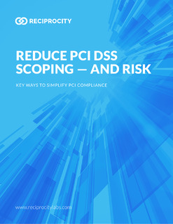 Reduce PCI DSS Scoping – and Risk