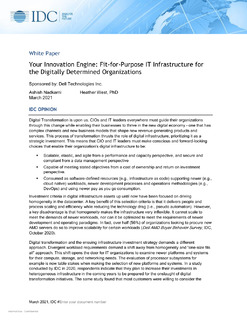 Your Innovation Engine: Fit-for-Purpose IT Infrastructure for the Digitally Determined Organizations