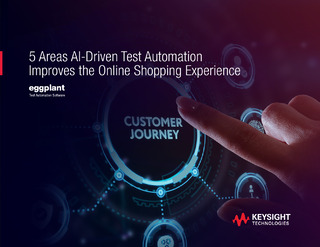 Test Automation Drives Customer Loyalty