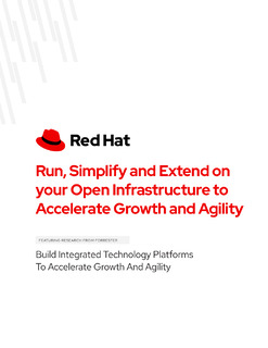 Run, Simplify and Extend on Your Open Infrastructure to Accelerate Growth and Agility