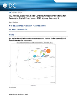 IDC MarketScape: Worldwide Content Management Systems for Persuasive Digital Experiences 2021 Vendor Assessment