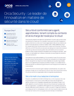 Orca Security : Le leader de l’innovation en matière de sécurité dans le cloud