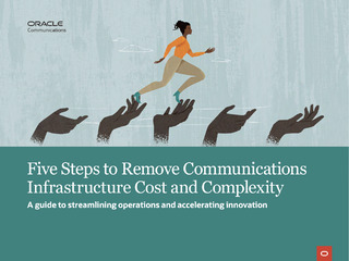 Five Steps to Remove Communications Infrastructure Cost and Complexity