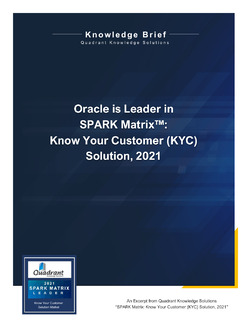 Knowledge Brief: Oracle is a Leader in SPARK Matrix™ Know Your Customer (KYC) Solution, 2021