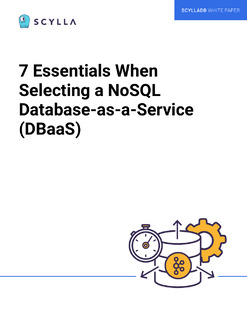 7 Essentials When Selecting a NoSQL Database-as-a-Service (DBaaS)