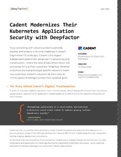 Cadent Modernizes Their Kubernetes Application Security with Deepfactor