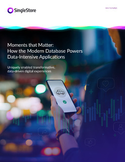 Moments That Matter: How the Modern Database Powers Data-Intensive Applications