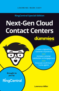 Next-Gen Cloud Contact Centers for Dummies