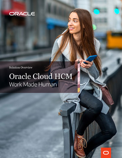 Oracle Cloud HCM Work Made Human