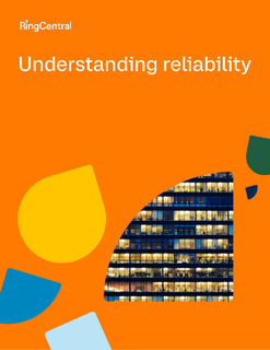 Understanding Reliability: UCaaS Playbook Vol.1