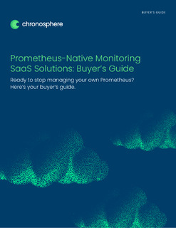 Prometheus-Native Monitoring SaaS Solutions: Buyer’s Guide