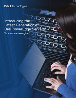 Introducing the Latest Generation of Dell EMC PowerEdge Servers