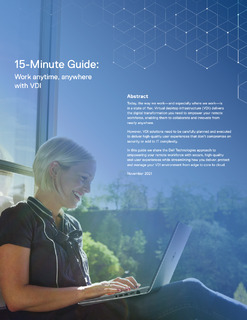 15-Minute Guide: Work Anytime, Anywhere with VDI